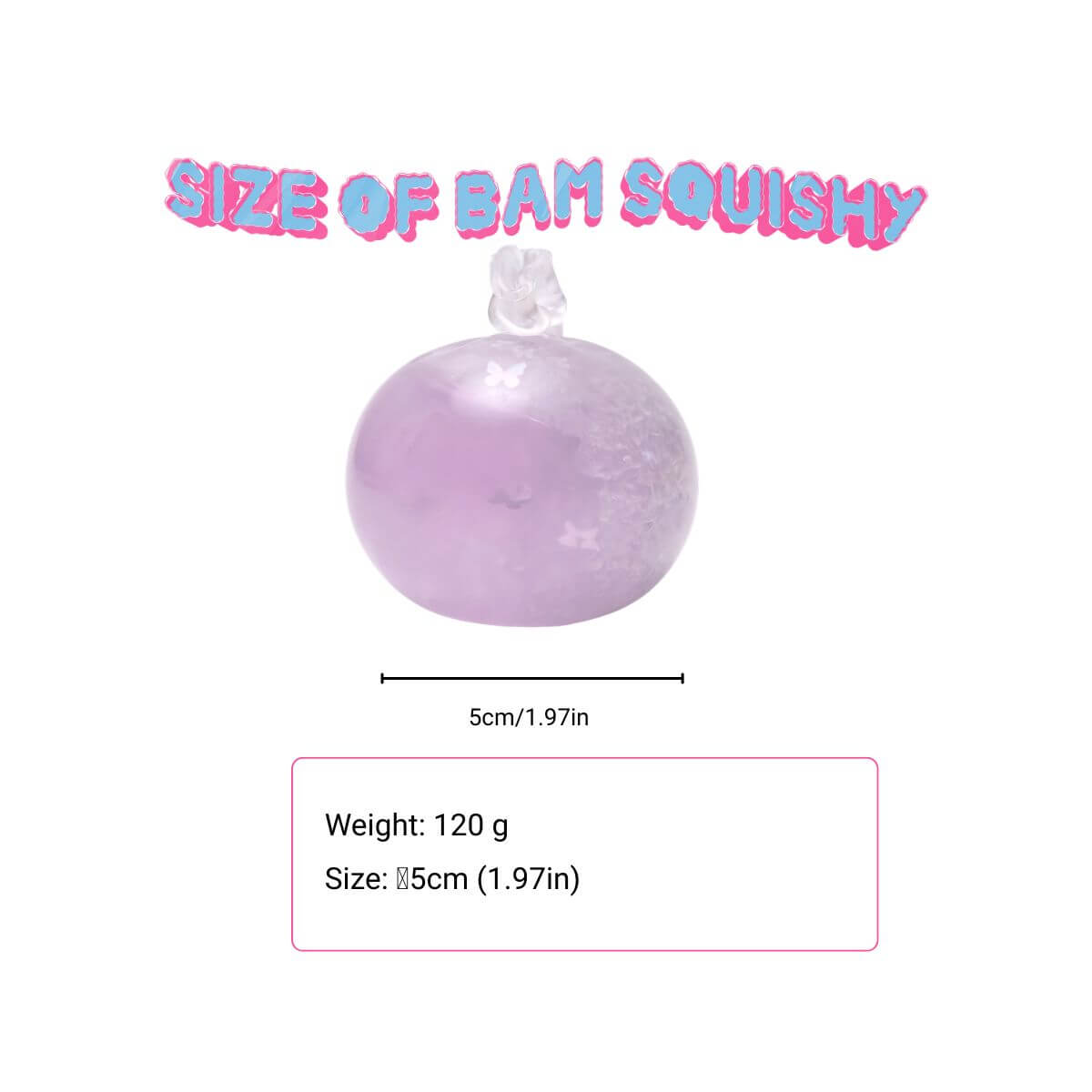 Butterfly Crunchy Mini Ball BAMSQUISHY